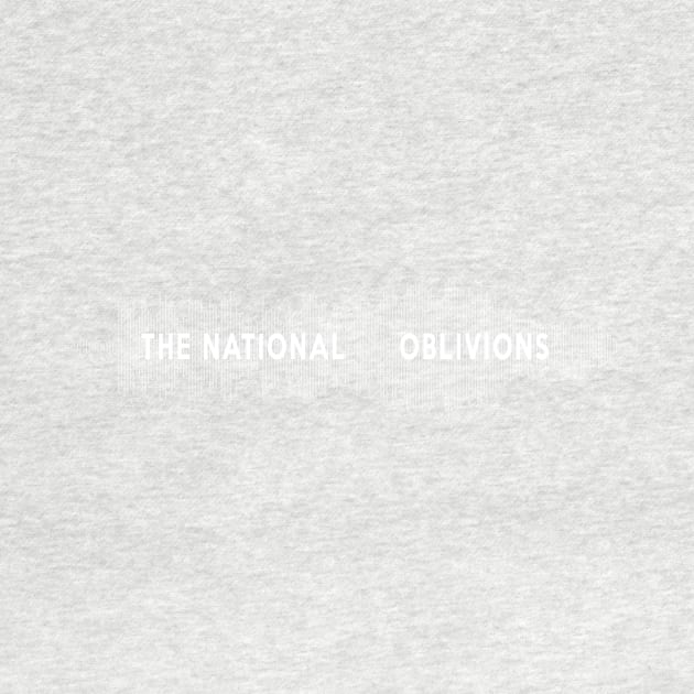 The National - Oblivions by TheN